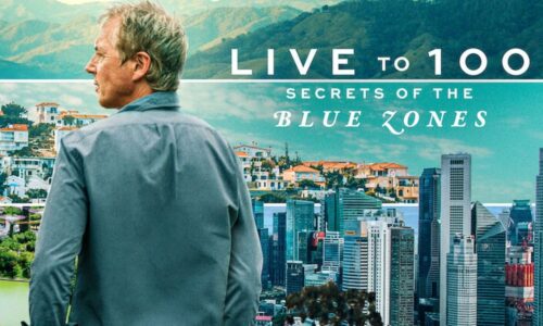 : ‘Live to 100’ Netflix docuseries on the Blue Zones Diet is blowing up. Learn the secret.